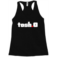 Tosh O Comedy Central Racerback Tank | Artistshot