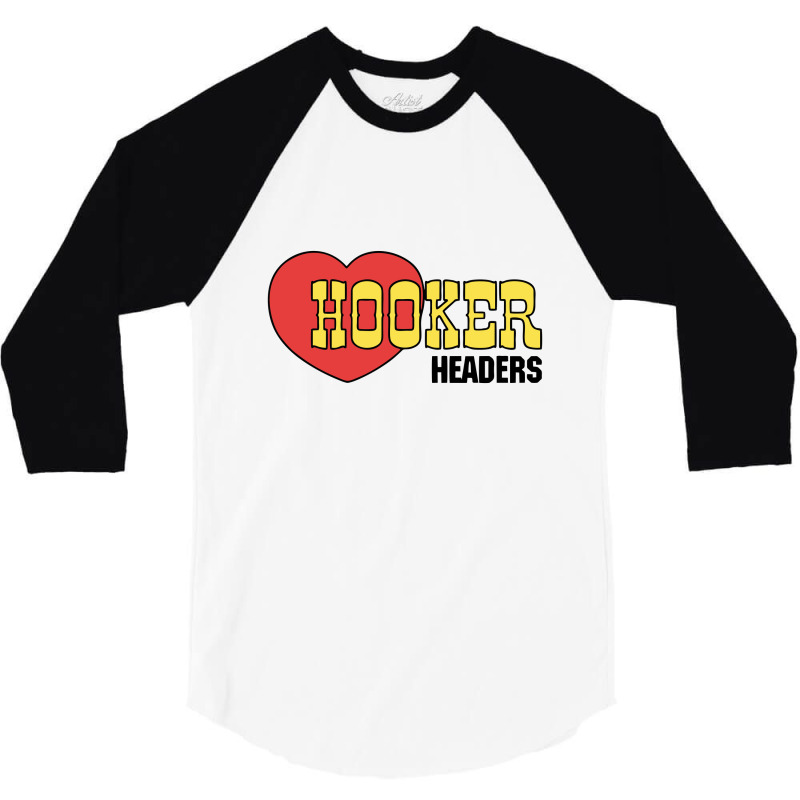 Hooker Headers 3/4 Sleeve Shirt | Artistshot