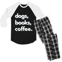 Dogs  Dogs, Books, Coffee Design Men's 3/4 Sleeve Pajama Set | Artistshot