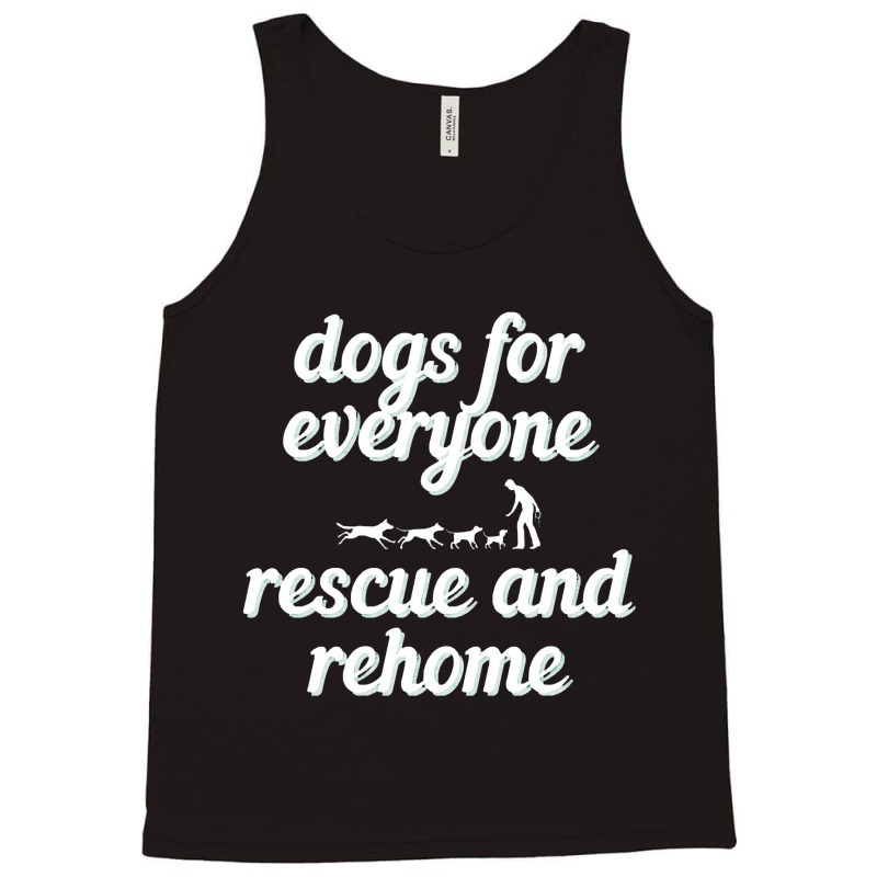 Dogs For Everybody Tank Top | Artistshot