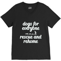 Dogs For Everybody V-neck Tee | Artistshot