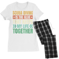 Scuba Diving Keeps My Life Together Diver Adventure Sports T Shirt Women's Pajamas Set | Artistshot