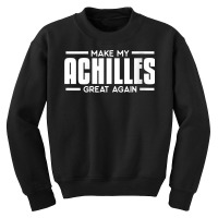 Womens Make My Achilles Great Again Funny Tendon Heel Recovery V Neck Youth Sweatshirt | Artistshot