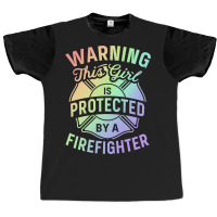 Firefighter Daughter Graphic T-shirt | Artistshot