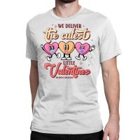 Retro We Deliver The Cutest Little Valentines L And D Nurse T Shirt Classic T-shirt | Artistshot