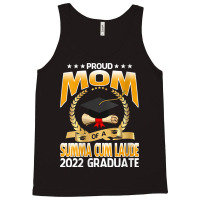 Womens Proud Mom Of A Summa Cum Laude 2022 Graduate V Neck T Shirt Tank Top | Artistshot