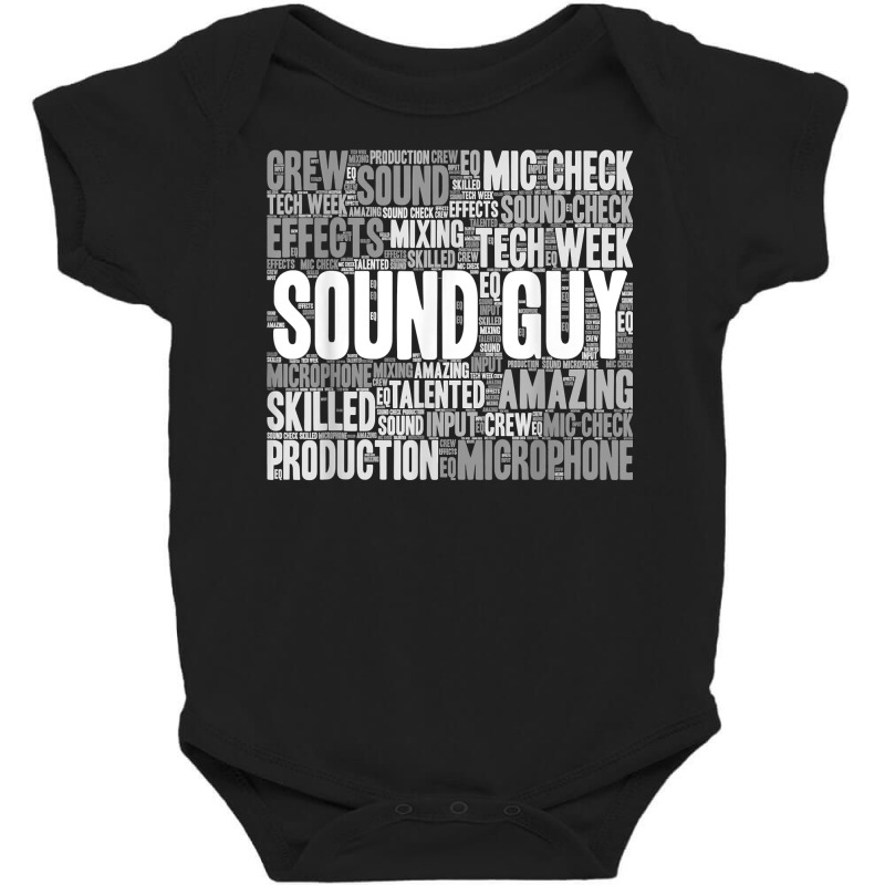 Sound Guy Sound Engineer Theater Stage Crew Production T Shirt Baby Bodysuit | Artistshot