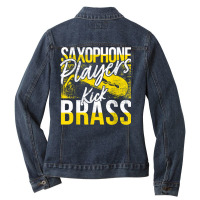 Saxophone Player Pun Brass Instrument Saxist T Shirt Ladies Denim Jacket | Artistshot