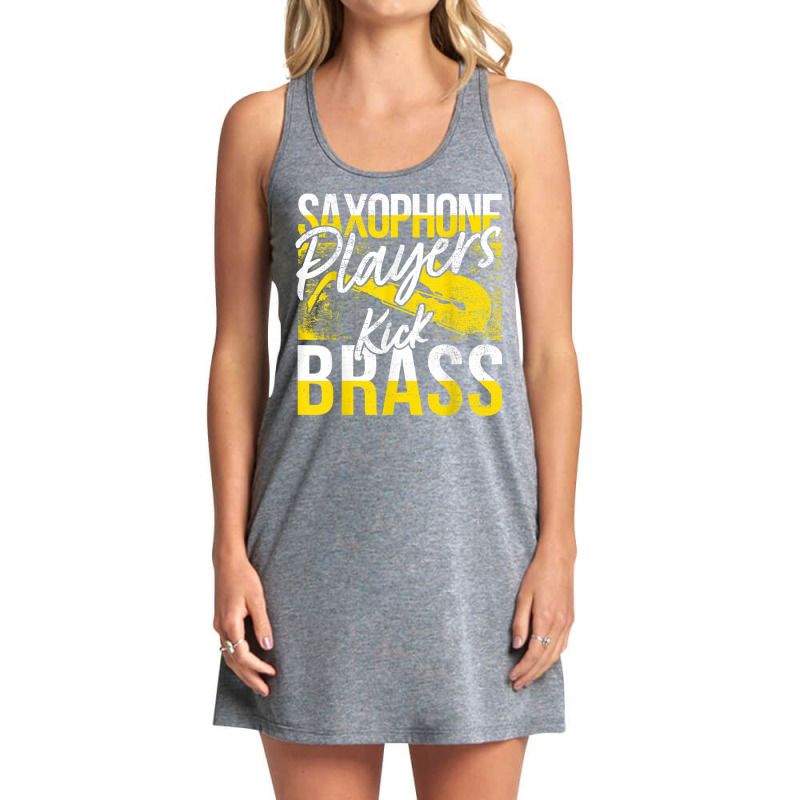 Saxophone Player Pun Brass Instrument Saxist T Shirt Tank Dress by prix5d5gosson | Artistshot