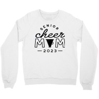 Womens Senior Cheer Mom 2023 Cheerleader Parent Class Of 2023 Idea T S Crewneck Sweatshirt | Artistshot