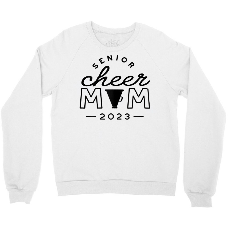 Womens Senior Cheer Mom 2023 Cheerleader Parent Class Of 2023 Idea T S Crewneck Sweatshirt | Artistshot