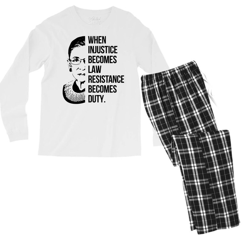 Notorious Rbg When Injustice Becomes Law Men's Long Sleeve Pajama Set | Artistshot