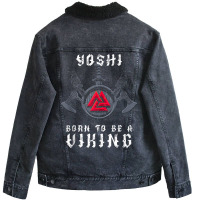 Yoshi   Born To Be A Viking   Personalized Tank Top Unisex Sherpa-lined Denim Jacket | Artistshot