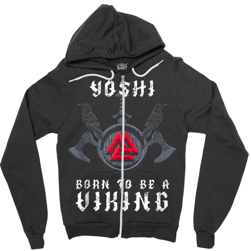 Yoshi   Born To Be A Viking   Personalized Tank Top Zipper Hoodie | Artistshot