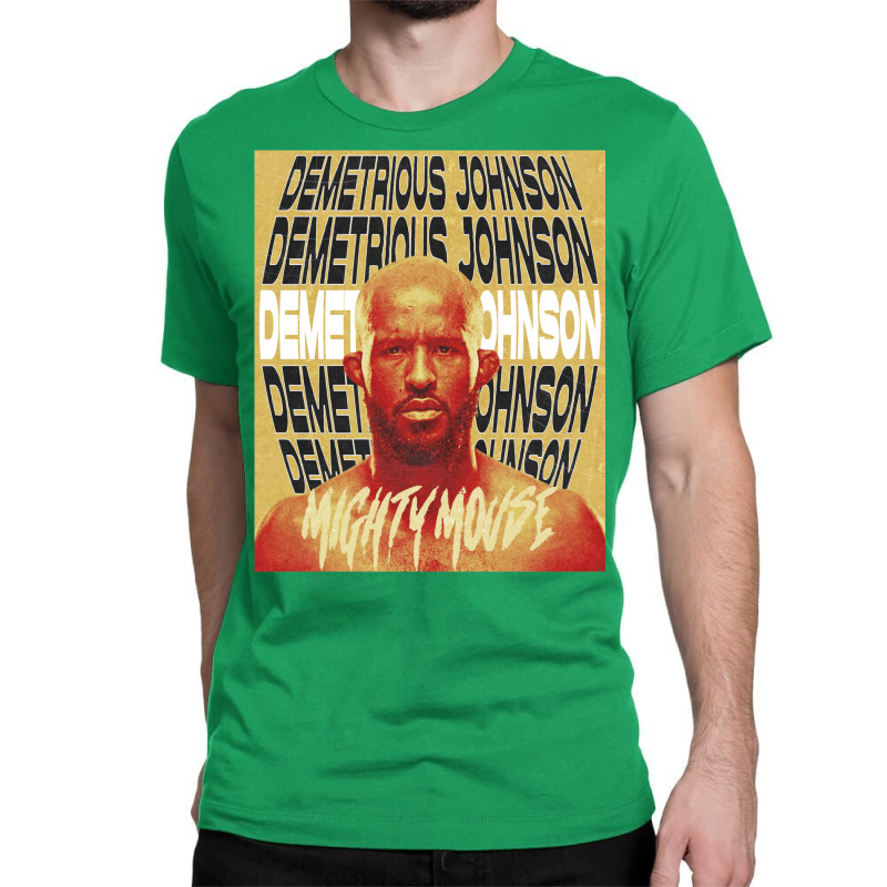 Demetrious Johnson Classic T-shirt by adnickilons | Artistshot