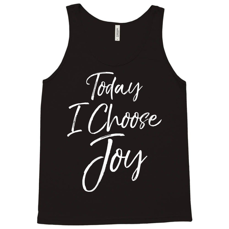 Womens Cute Christian Worship Gift For Women Today I Choose Joy V Neck Tank Top | Artistshot