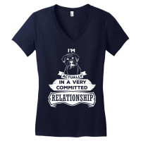 I Am Boxer Actually In A Very Commited Relationship Women's V-neck T-shirt | Artistshot