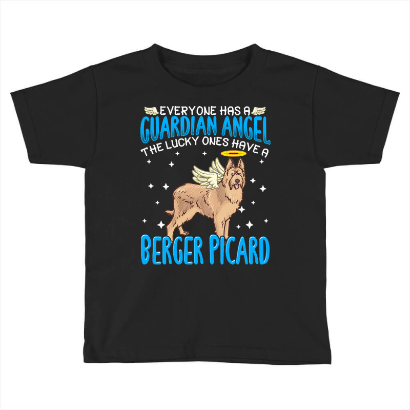 Berger Picard T  Shirt Berger Picard Dog With Guardian Angel Saying T Toddler T-shirt by june33934 | Artistshot