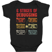 6 Stages Of Debugging Vintage Programming Computer Science T Shirt Baby Bodysuit | Artistshot