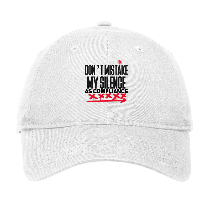 Don’t Mistake My Silence As Compliance Graphic Red Arrow Xx Adjustable Cap by KimberleeWilson786 | Artistshot