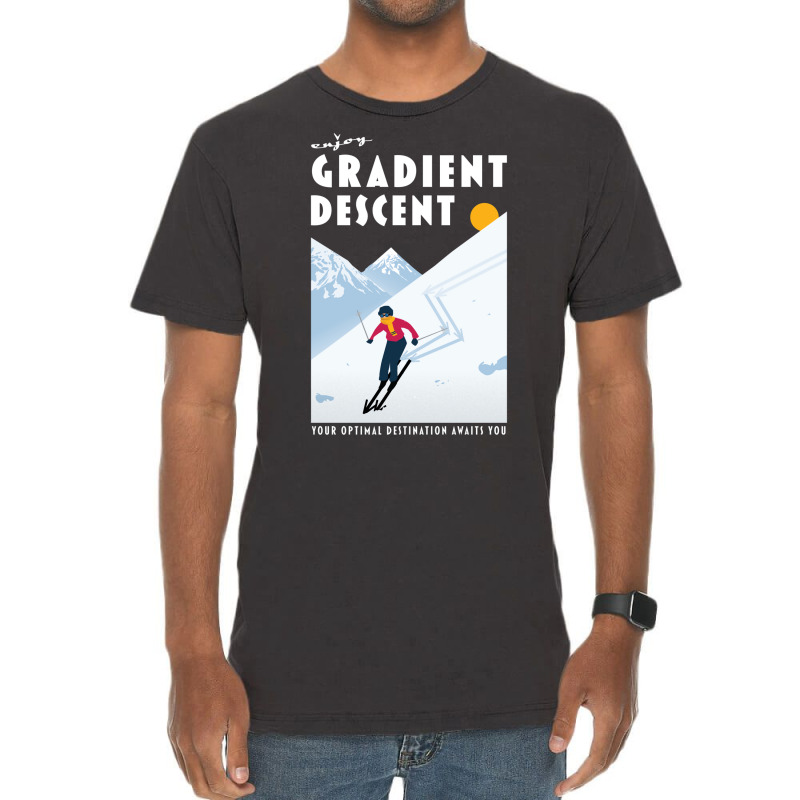 Enjoy Gradient Descent 14 Vintage T-Shirt by andeekngueloc | Artistshot