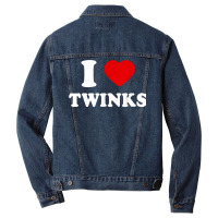 The Cool I Love Twinks Funny Trend T Shirt Men Denim Jacket | Artistshot