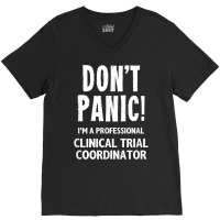 Clinical Trial Coordinator T Shirt V-neck Tee | Artistshot