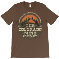 Colorado Mine Company T-shirt | Artistshot