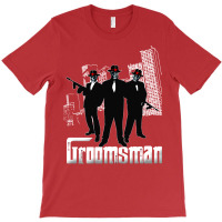 Groomsman T-shirt | Artistshot