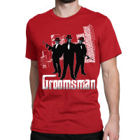 Groomsman Classic T-shirt | Artistshot