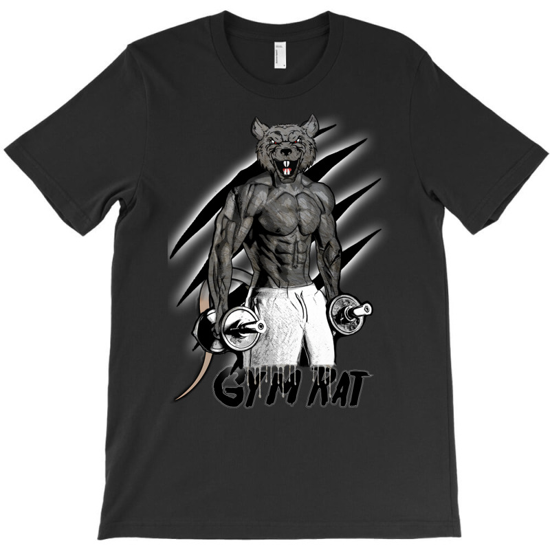 Gym Rat T-Shirt by djimadejmek9 | Artistshot