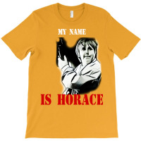 My Name Is Horace T-shirt | Artistshot