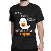 Funny Halloween Ghost Rock Paper Scissors Throat Punch I Win Classic T-shirt | Artistshot