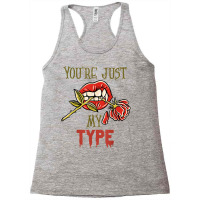 You´re Just My Type Vampire Valentine´s Day T Shirt Racerback Tank | Artistshot