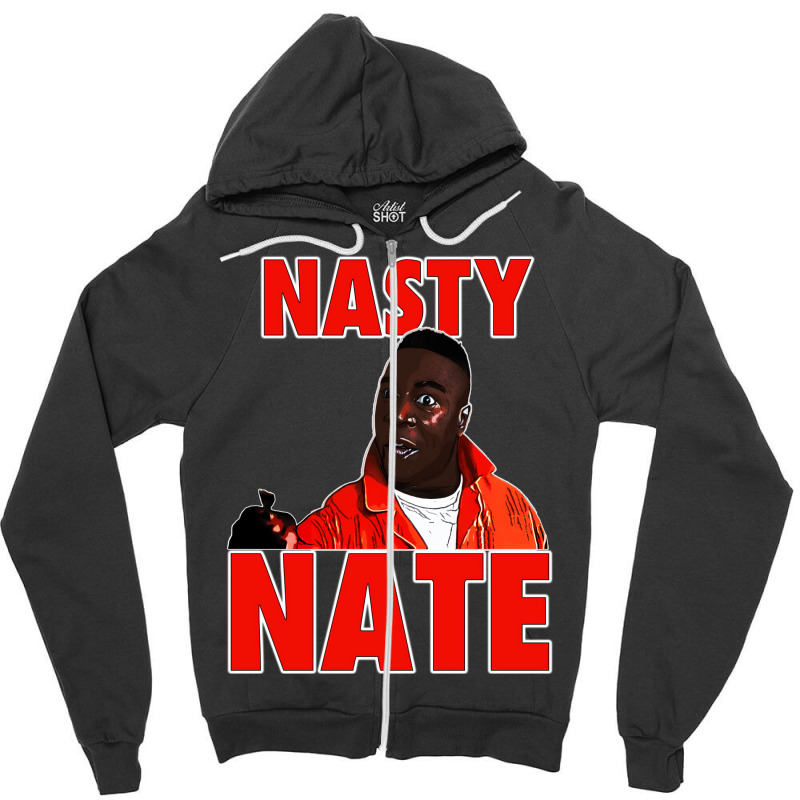 Nasty Nate 1 Zipper Hoodie by liipanedroyu | Artistshot