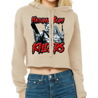 Natural Born Killers Cropped Hoodie | Artistshot