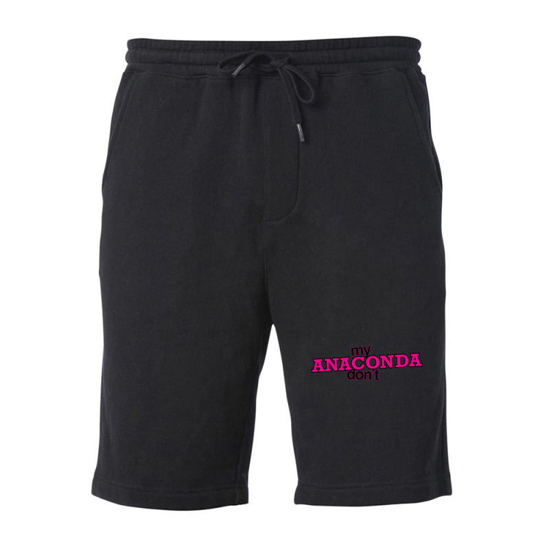 My Anaconda Don't Fleece Short by LynneVickie | Artistshot