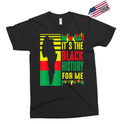 it's the black history for me quote women men kids bmh t shirt Exclusive T-shirt | Artistshot
