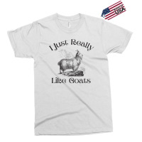 I Just Really Like Goats  Funny Goat Gift 1 Exclusive T-shirt | Artistshot