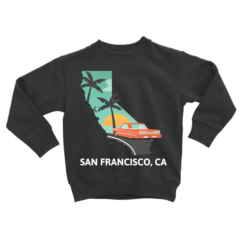 Trending San Francisco, Ca Toddler Sweatshirt | Artistshot