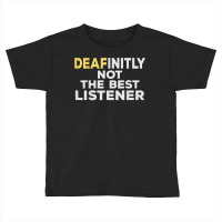 Deaf Asl Sign Language Hearing Loss Awareness T Shirt Toddler T-shirt | Artistshot