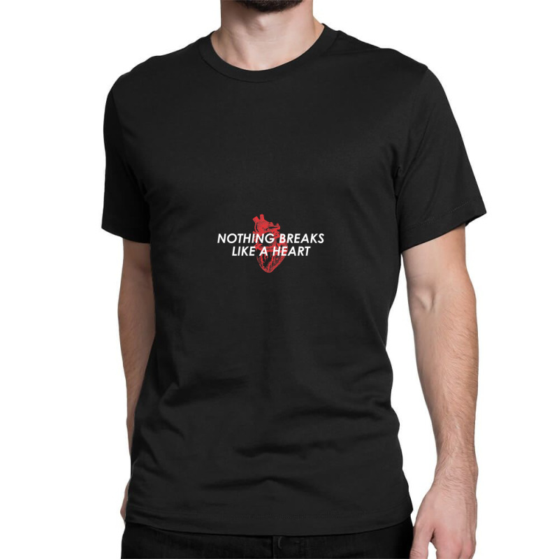 Nothing Breaks Like A Heart Classic T-shirt by LynneVickie | Artistshot