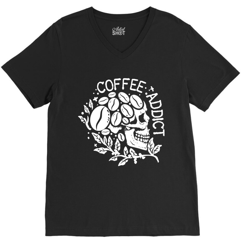 Hot Trend Skeleton Coffee, Coffee Addict V-neck Tee | Artistshot