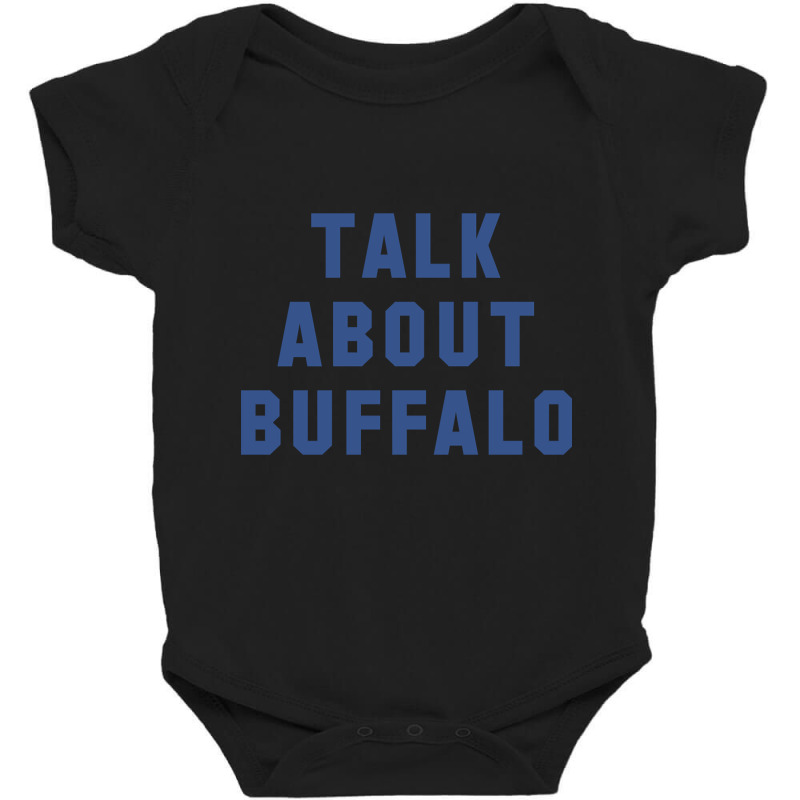 Trending Talk About Buffalo (blue) Baby Bodysuit | Artistshot