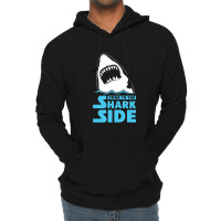 Come To The Shark Side Lightweight Hoodie | Artistshot