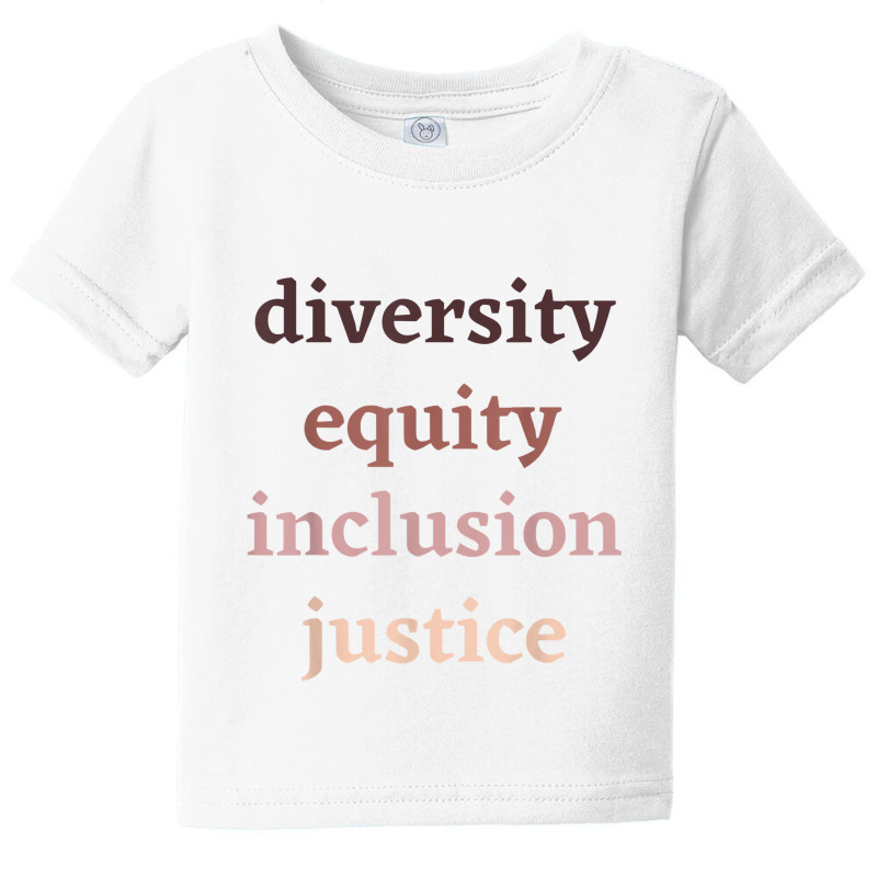 Diversity Equity Inclusion Justice Political Protest Rally Baby Tee by retrastar | Artistshot