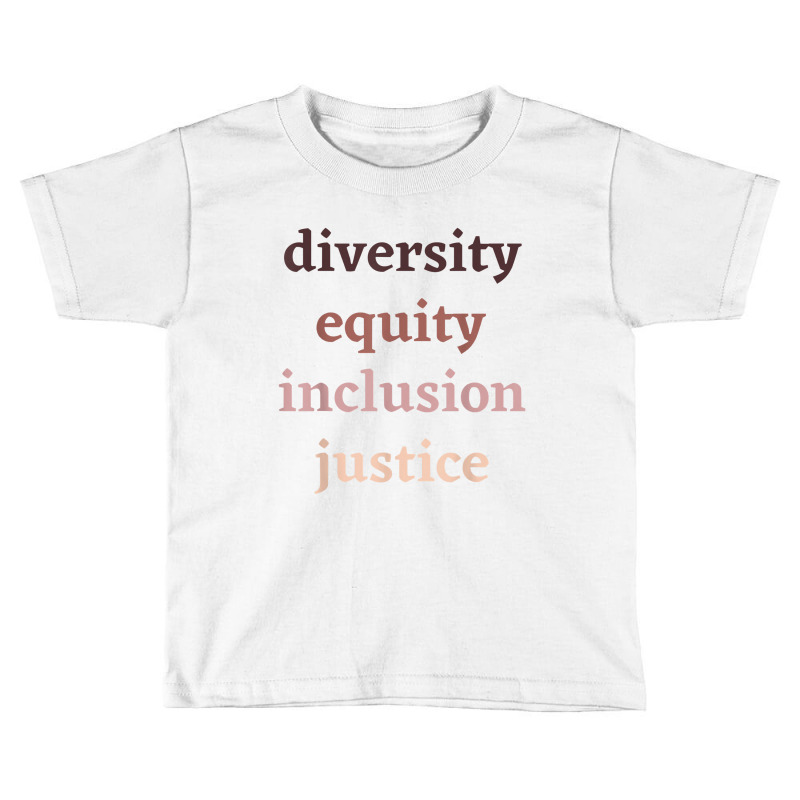 Diversity Equity Inclusion Justice Political Protest Rally Toddler T-shirt by retrastar | Artistshot