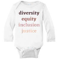 Diversity Equity Inclusion Justice Political Protest Rally Long Sleeve Baby Bodysuit | Artistshot