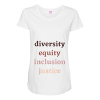 Diversity Equity Inclusion Justice Political Protest Rally Maternity Scoop Neck T-shirt | Artistshot