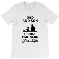 Dad And Son Fishing Partners For Life T-shirt | Artistshot